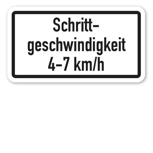 Zusatzzeichen Schrittgeschwindigkeit 4-7 km/h - Verkehrsschild VZ-50