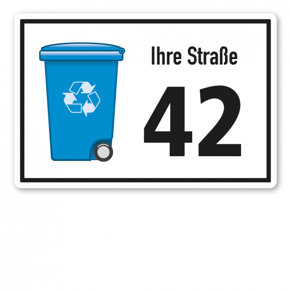 Schild zur Abfallentsorgung - Blaue Tonne - Standortkennzeichnung - mit Angabe der Straße, Hausnummer oder Ihres Namens