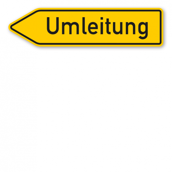 Pfeilschild / Pfeilwegweiser Umleitung