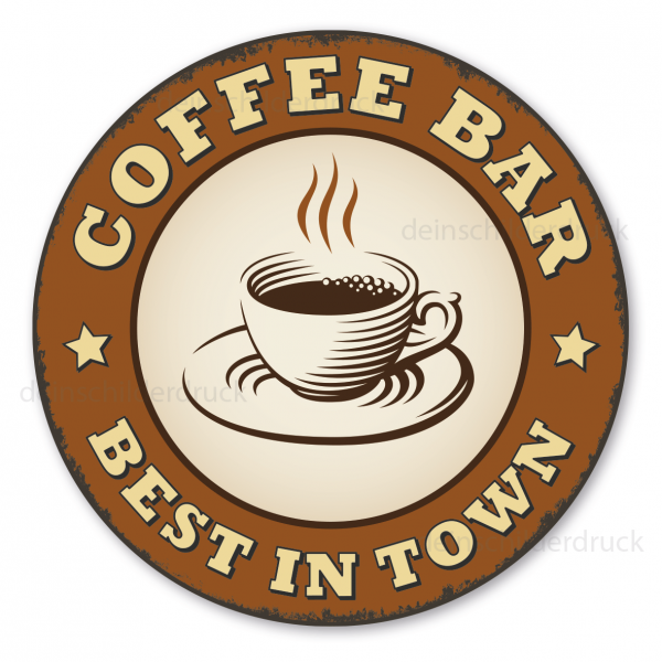 Firmenschild Coffee bar - Best in Town im Retro Style - Kaffeeschild
