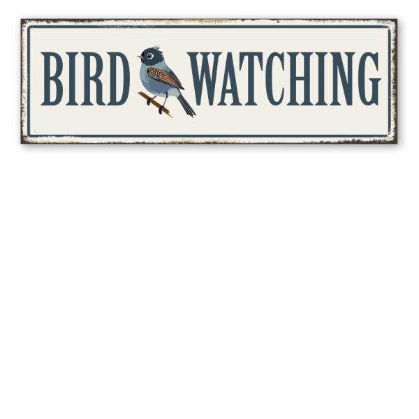 Retroschild Bird Watching