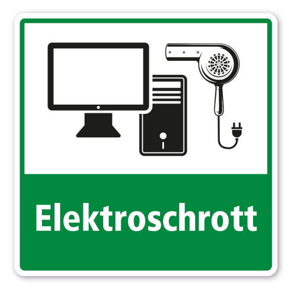 Schild zur Abfalltrennung - Elektroschrott