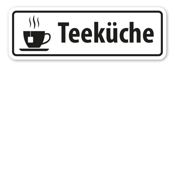 Schild Teeküche