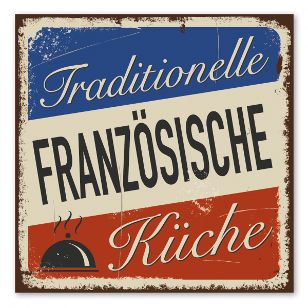 Retroschild / Vintage-Gastronomieschild Traditionelle französische Küche