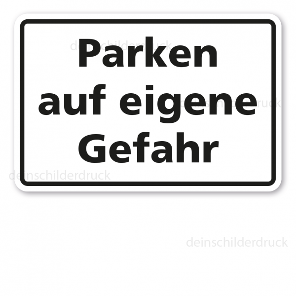 Parkplatzschild Eigener Text