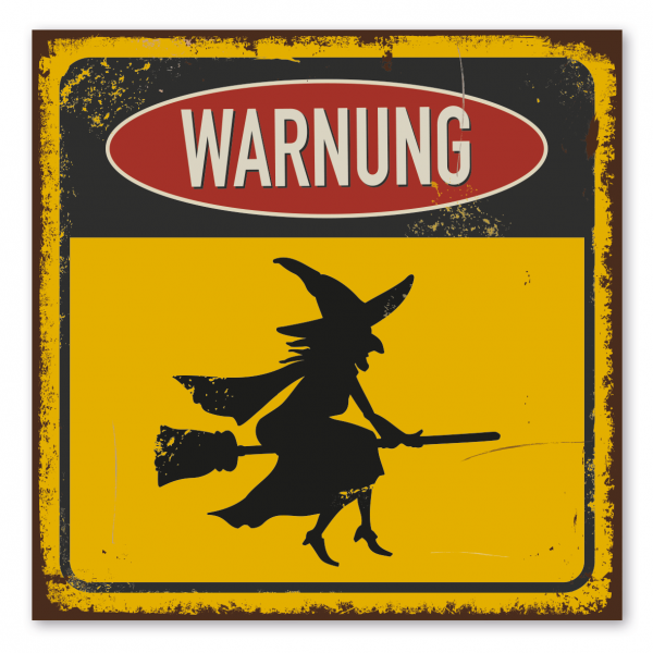 Retroschild / Vintage-Warnschild Warnung vor Hexen