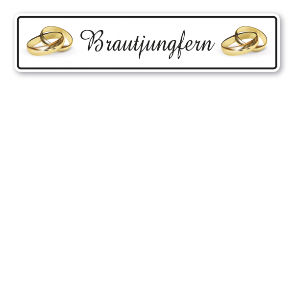 Hochzeitsschild Brautjungfern – mit goldenen Ringen