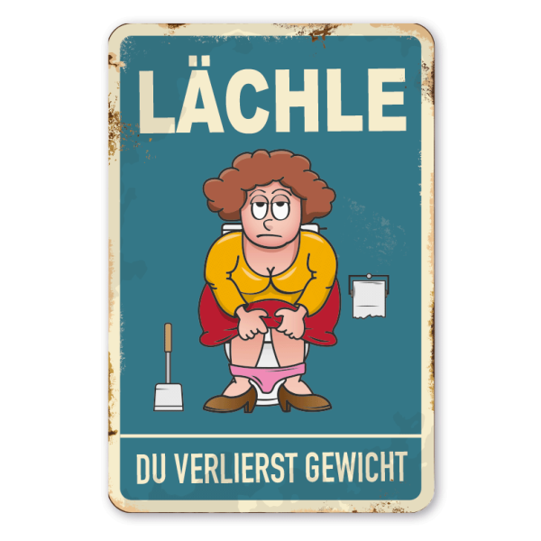 Retroschild Lächle - Du verlierst Gewicht