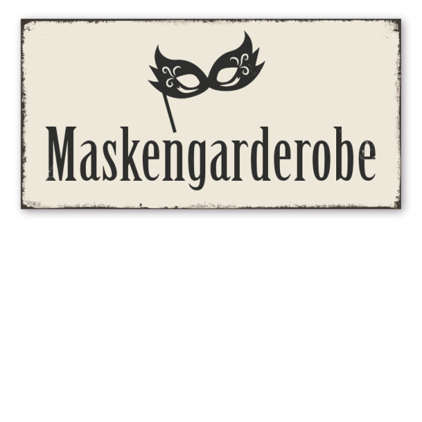 Retro Schild Maskengarderobe