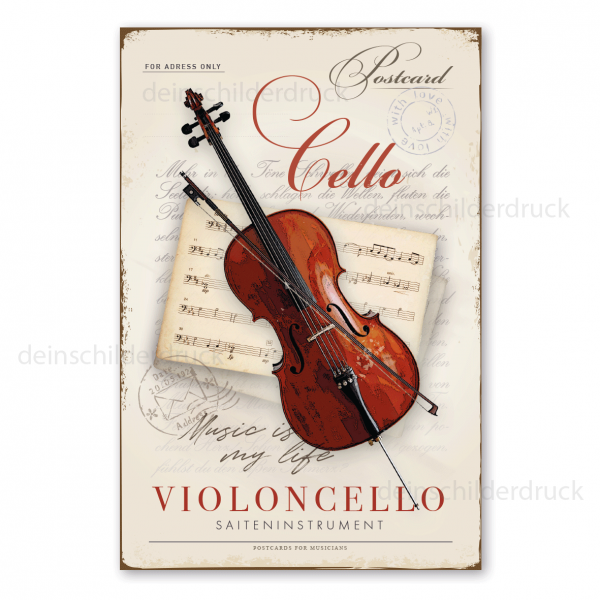 Retro Schild für Musikliebhaber im Stil einer nostalgischen Postkarte - Postcard - Violoncello - Cello - auch mit Ihrem Wunschtext
