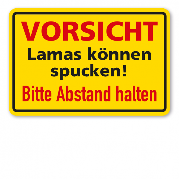 Weideschild Vorsicht - Lamas können spucken! Bitte Abstand halten