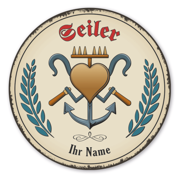Maibaumschild / Festschild mit Zunftwappen Seiler - Reepschläger - mit Zunftnamen, Ihrem Ortsnamen oder Wunschtext - Rundes Wappen