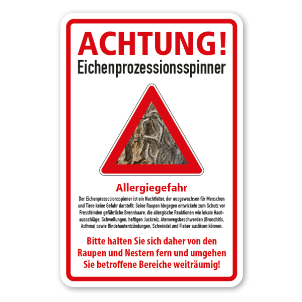 Warnschild Achtung Eichenprozessionsspinner - Allergiegefahr – mit Erläuterung