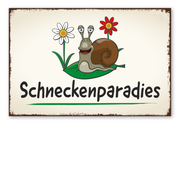 Retroschild Schneckenparadies