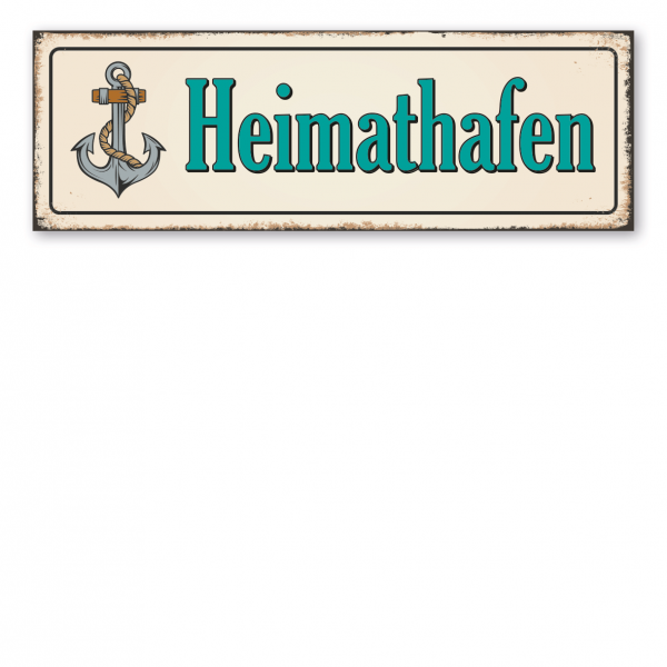 Retroschild / Vintage-Schild Heimathafen – Ankerschild