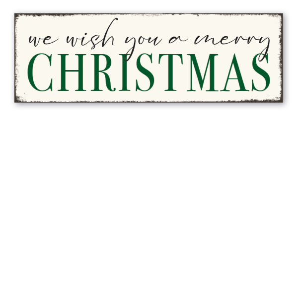 Retroschild / Vintage-Schild We wish you a merry christmas