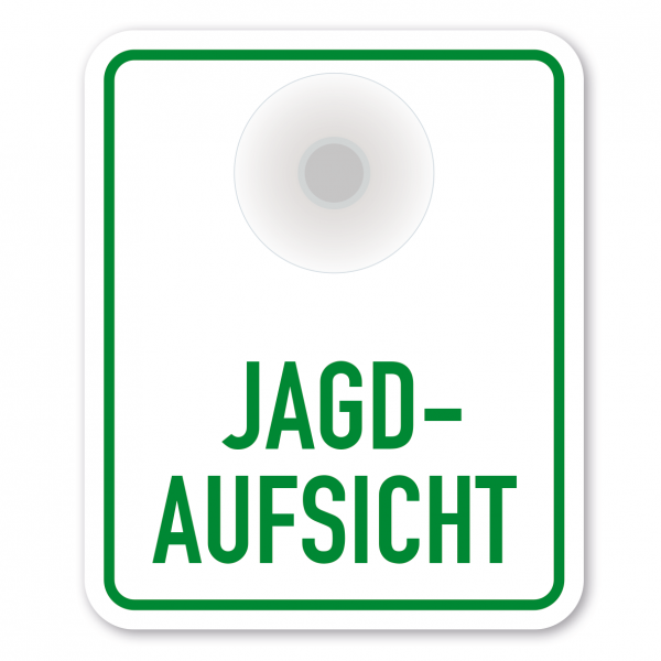 Saugnapfschild / Einsatzschild Jagdaufsicht für Fahrzeugfrontscheiben – 100 x 120 mm