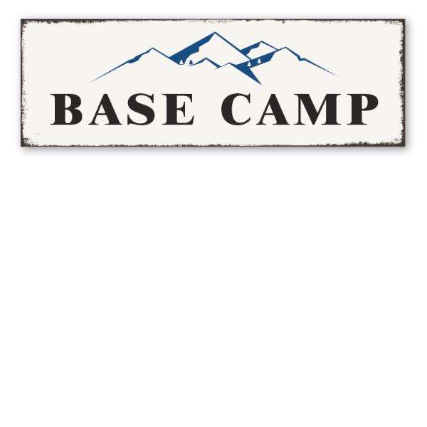 Retro Schild Base Camp