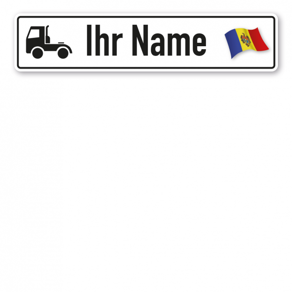 Truck / LKW - Schild mit Wunschtext und Landesflagge - Moldawien