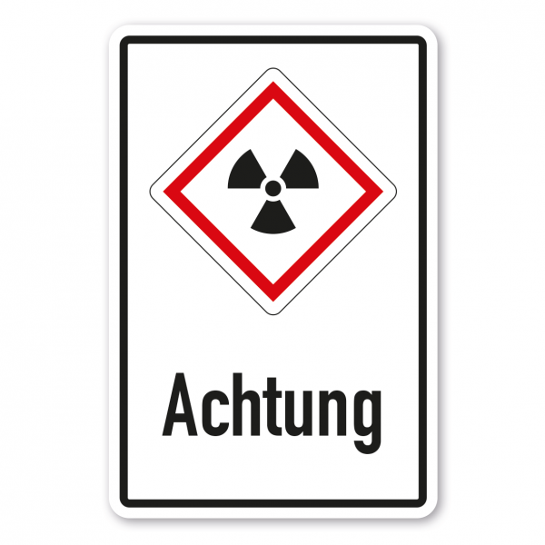 Gefahrgutschild Achtung - Radioaktiv - Kombi – nur an GHS angelehnt