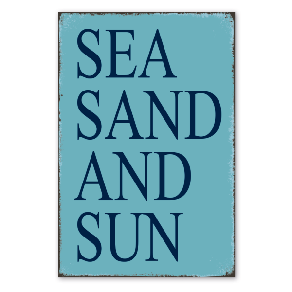 Retro Schild Sea - Sand and Sun