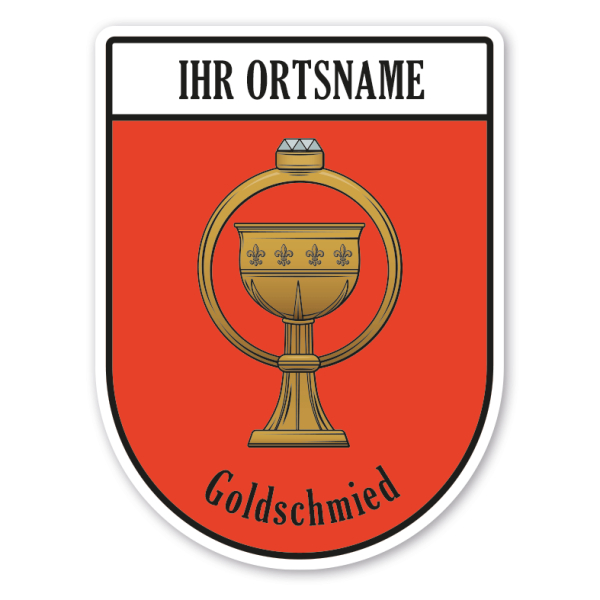 Maibaumschild / Zunftwappen Goldschmied mit Zunftnamen, Ortsnamen oder Ihrem Wunschtext - Wappen BL