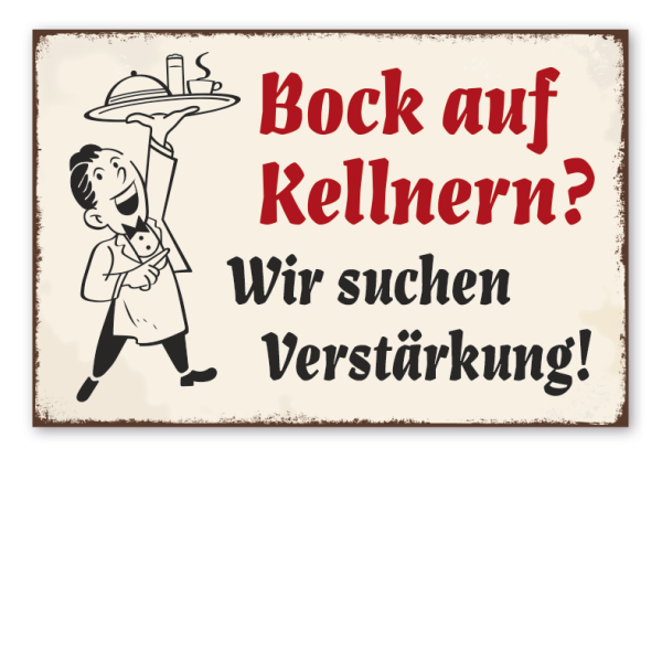 Retro Schild Bock auf Kellnern? Wir suchen Verstärkung