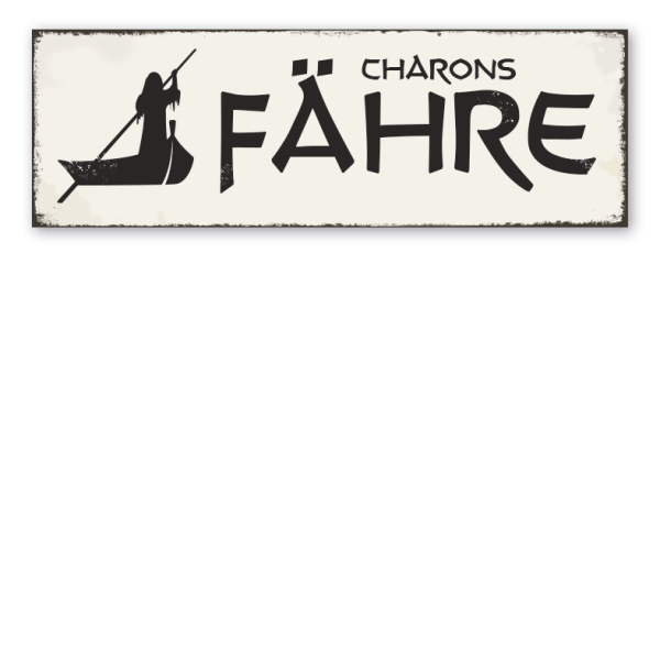 Retroschild Charons Fähre