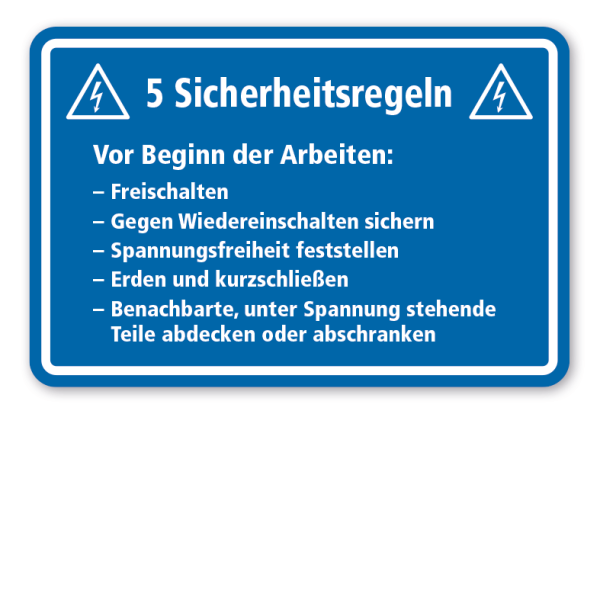 Hinweisschild 5 Sicherheitsregeln