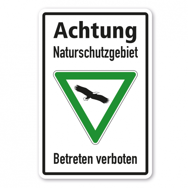 Hinweisschild Achtung Naturschutzgebiet - Betreten verboten - Adler - Kombi