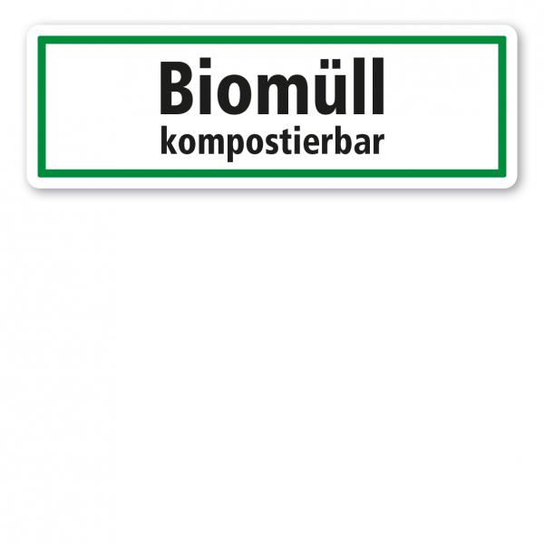 Schild zur Abfallentsorgung - Biomüll kompostierbar - GR