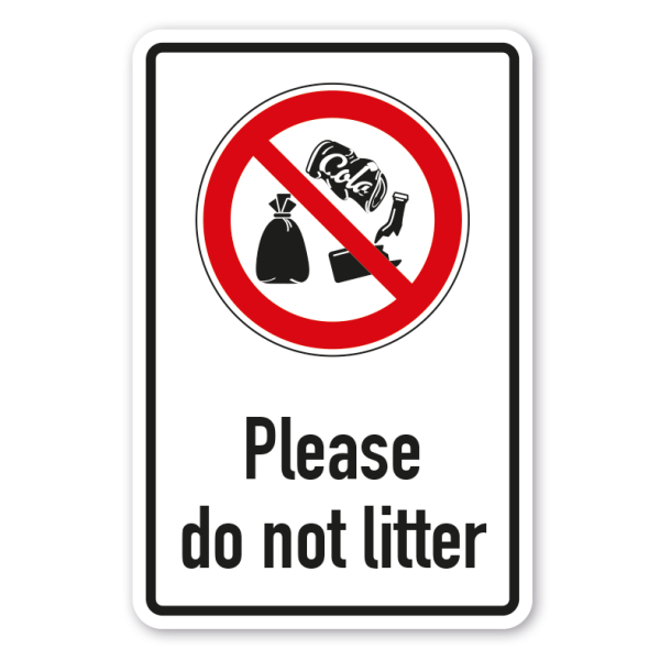 Verbotsschild Please do not litter