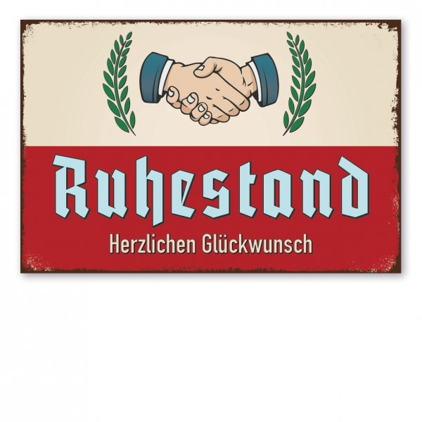 Retroschild / Vintage-Schild Ruhestand - Herzlichen Glückwunsch – Rentnerschild