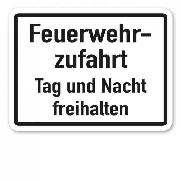 Zusatzzeichen Feuerwehrzufahrt Tag und Nacht freihalten - Verkehrsschild VZ-09