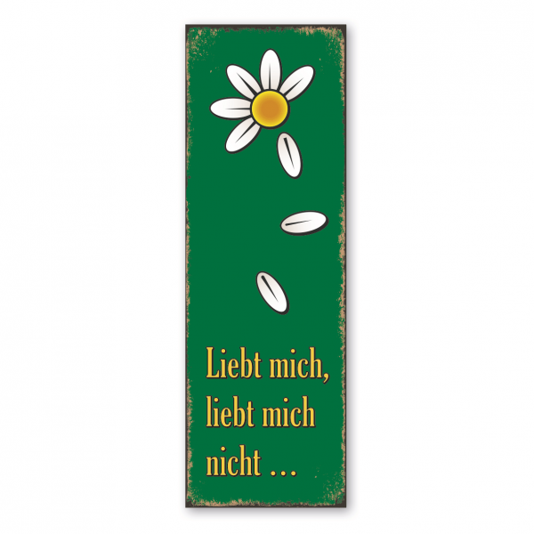 Retroschild / Vintage-Schild Liebt mich, liebt mich nicht