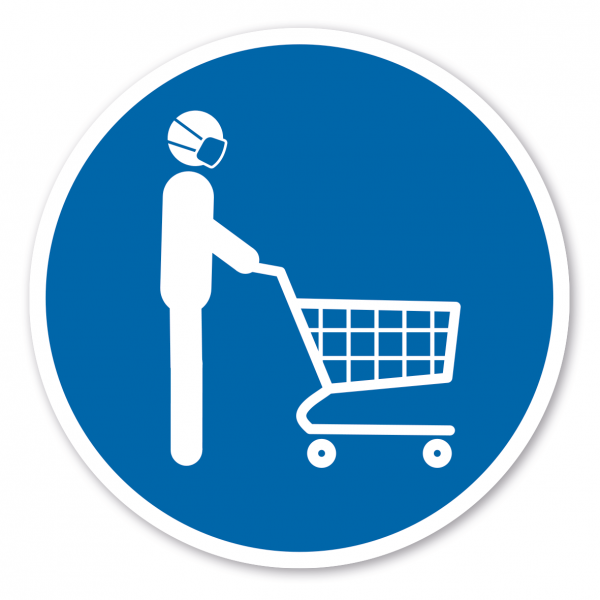 Gebotszeichen Einkaufen nur mit Einkaufswagen und Schutzmaske