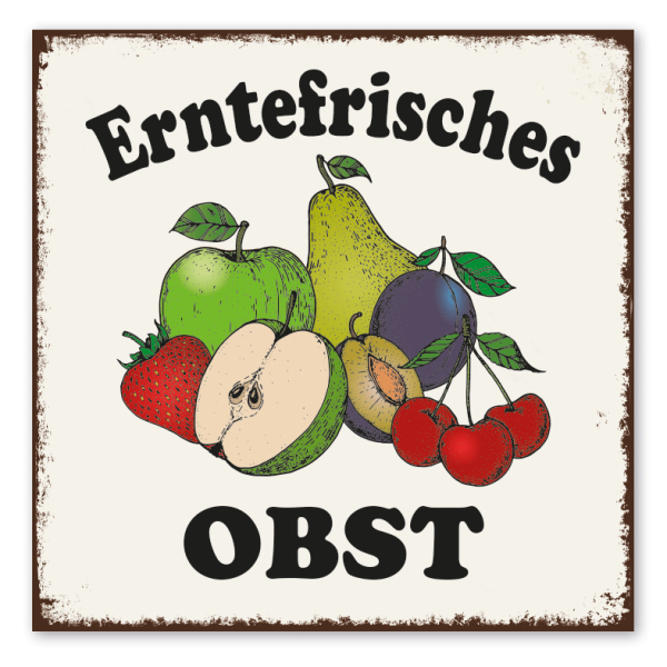 Retro Schild Erntefrisches Obst