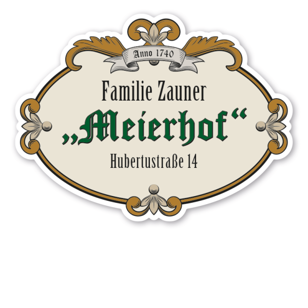 Hoftafel mit Familien- und Hofnamen sowie Adresse und Jahresangabe - Ausführung Nostalgie