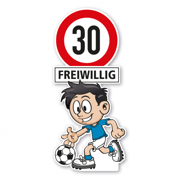 Kinderschild als Standfigur - Freiwillig 30 - mit Fußballspieler - Schilderserie SP-01