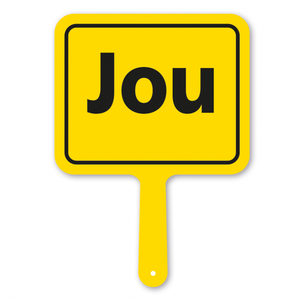 Originelles Formschild – Jou – Textschild
