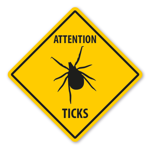 Warnschild Attention Ticks (Zecken) - mit und ohne Text