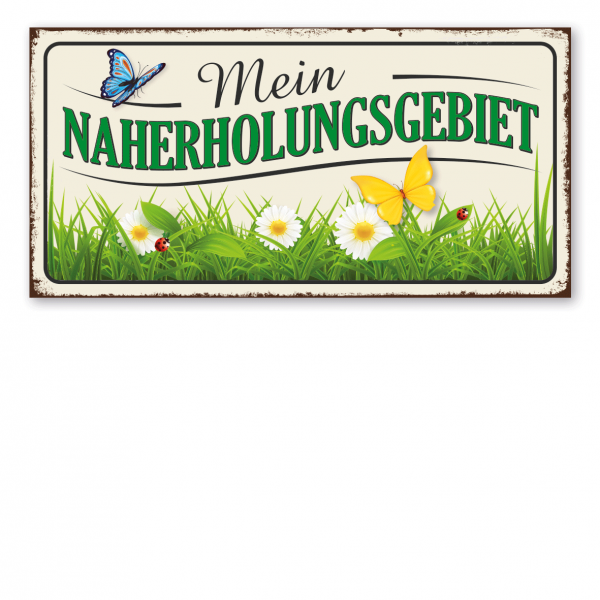 Retroschild / Vintage-Schild Mein Naherholungsgebiet