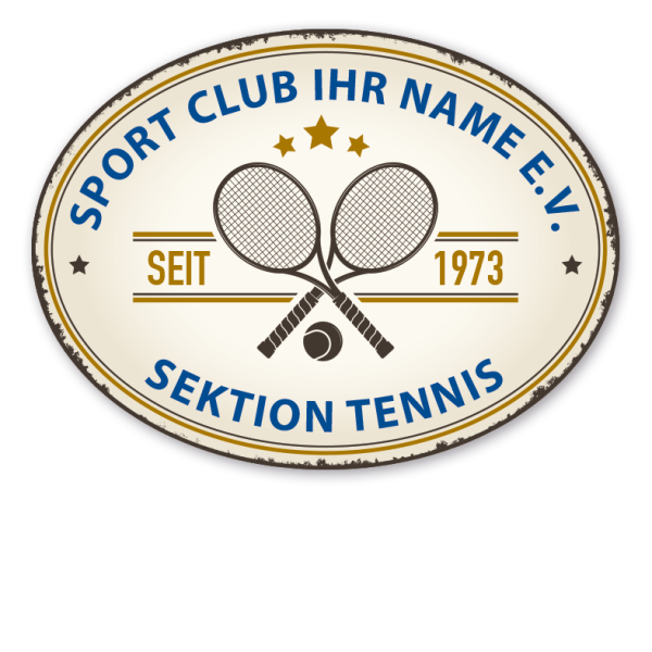 Gründungsschild Sportverein - Sektion Tennis - mit oder ohne Retrorand