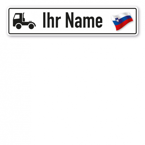 Truck / LKW - Schild mit Wunschtext und Landesflagge - Slowenien
