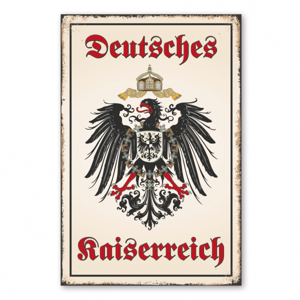 Retroschild / Vintage-Schild Deutsches Kaiserreich