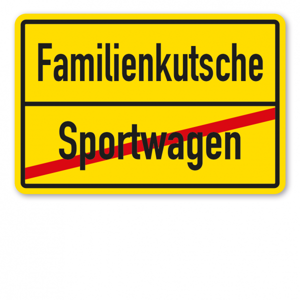 Hochzeitsschild Ortsschild – Sportwagen - Familienkutsche