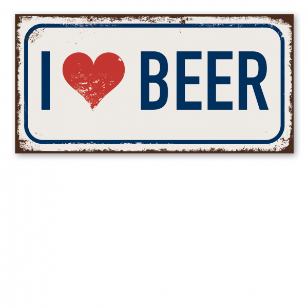 Retroschild / Vintage-Textschild I love beer - mit Herz