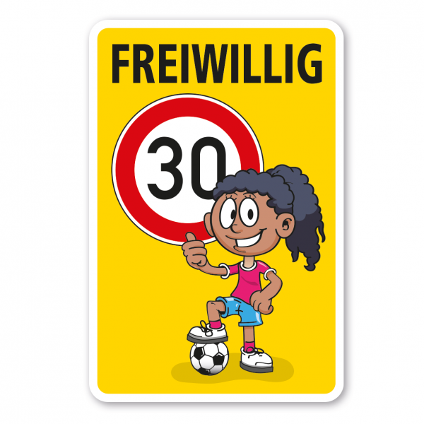 Kinderschild Freiwillig 30 - Fußballspielerin - Schilderserie SP-01