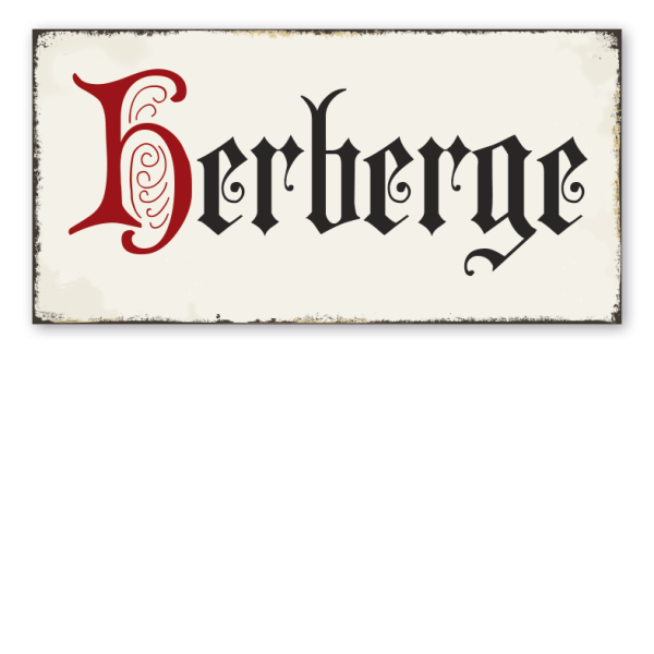 Retroschild Herberge