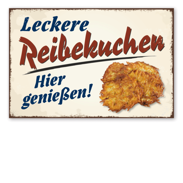 Retro Schild Leckere Reibekuchen - Hier genießen